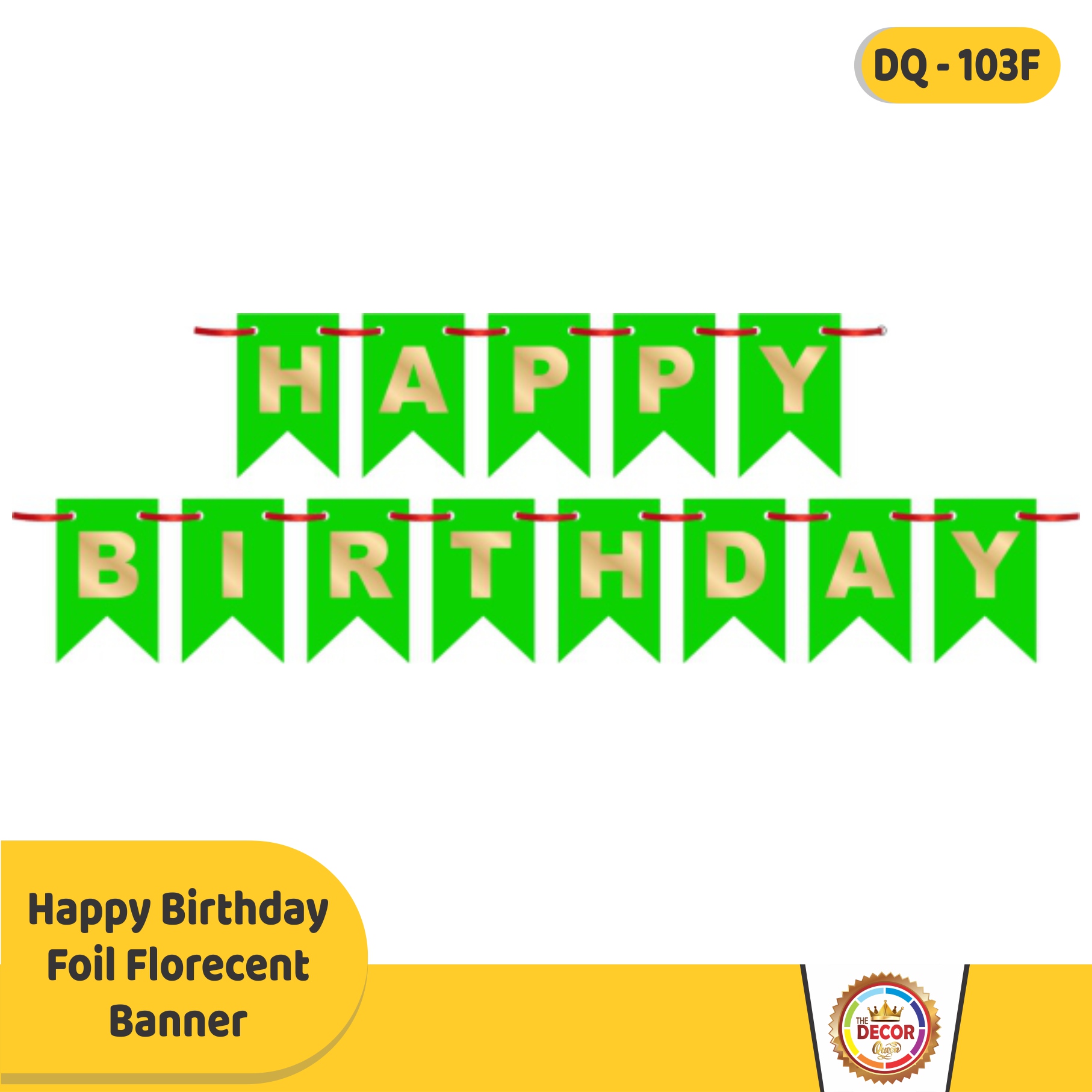 Happy Birthday Foil Florecent Banner|Banners|Happy Birthday Banner