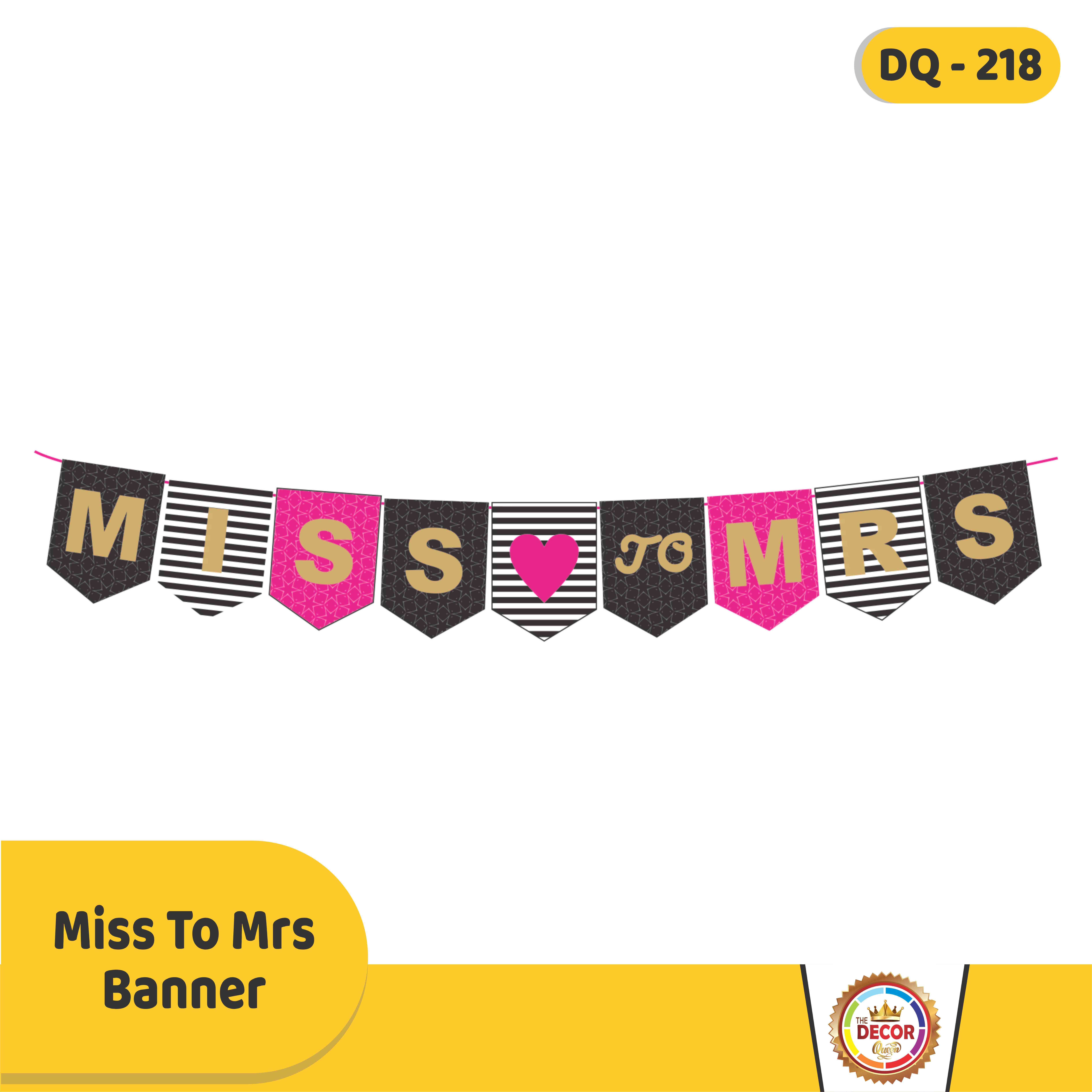 MISS TO MRS BANNER|Banners|Other Banners